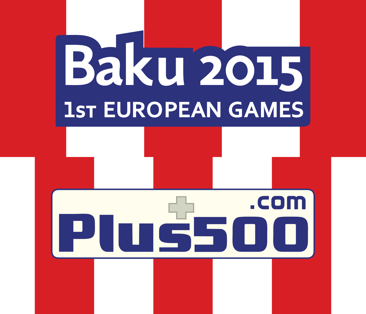 Baku 2015 1st European Games logo with Plus500.com on a red and white striped background